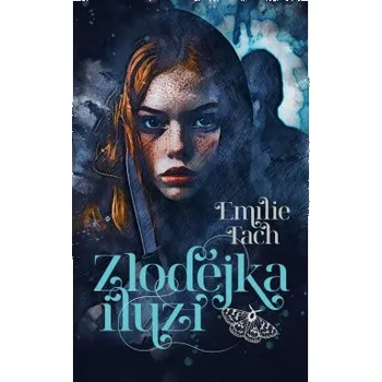 Kniha Zlodějka iluzí - Emílie Tach