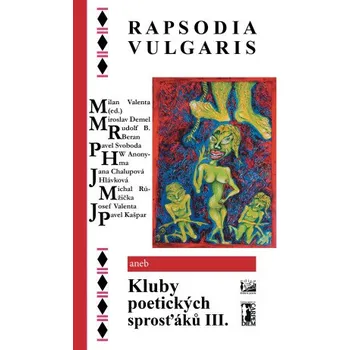 Kniha Rapsodia vulgaris - Milan Valenta
