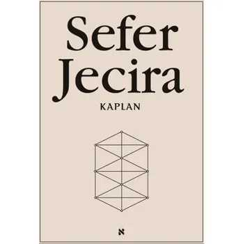 Kniha Sefer Jecira - Aryeh Kaplan