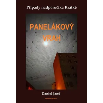 Kniha Panelákový vrah - Daniel Janů