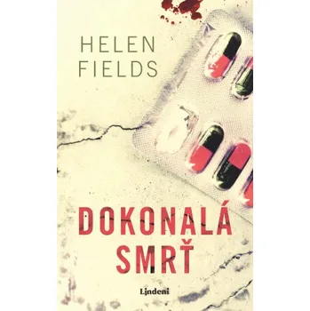Kniha Dokonalá smrť - Helen Fieldsová