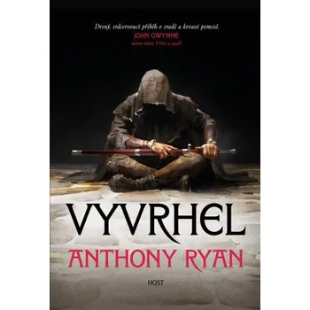Kniha Vyvrhel - Anthony Ryan [E-kniha]