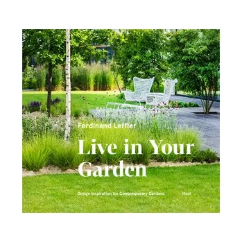 Live in Your Garden - Ferdinand Leffler
