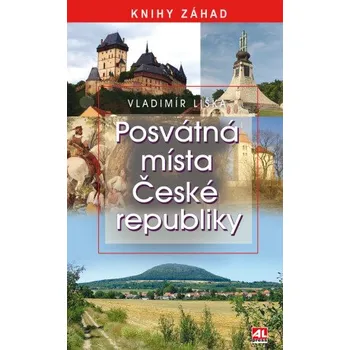 Kniha Posvátná místa ČR - Vladimír Liška