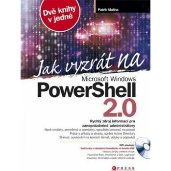 Kniha Jak vyzrát na Microsoft Windows PowerShell 2.0 - Patrik Malina