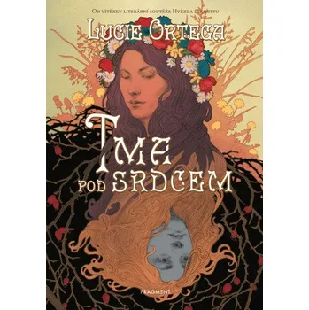 Kniha Tma pod srdcem - Lucie Ortega