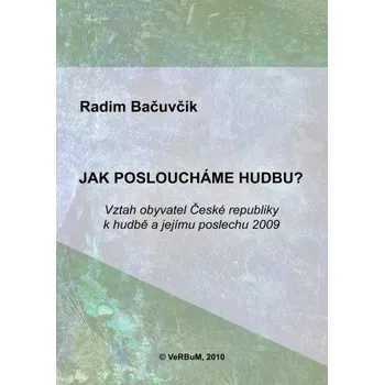 Kniha Jak posloucháme hudbu? - Radim Bačuvčík