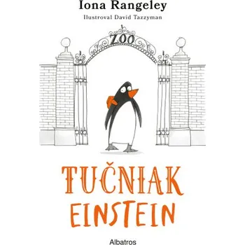 Kniha Tučniak Einstein - Iona Rangeley
