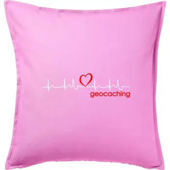 Polštář Moje srdce bije pro Geocaching -text - Polštář 50x50 - 50x50 - Pouze potah ( Růžová )
