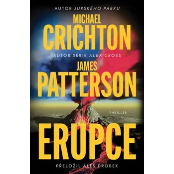 Kniha Erupce - Michael Crichton, James Patterson [E-kniha]