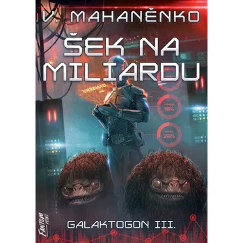 Kniha Šek na miliardu - Vasilij Mahaněnko