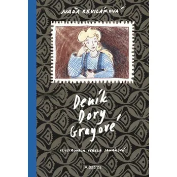 Kniha Deník Dory Grayové - Naďa Reviláková