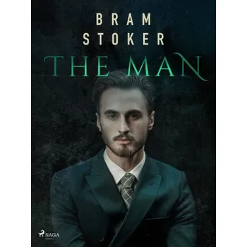 Kniha The Man - Bram Stoker