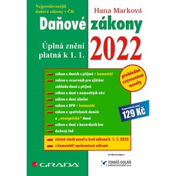 Daňové zákony 2022 - Hana Marková