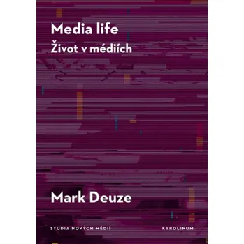 Kniha Media life - Mark Deuze