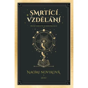 Kniha Smrtící vzdělání - Naomi Noviková