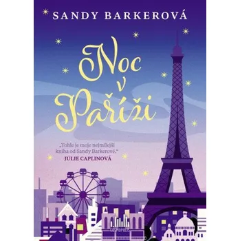 Kniha Noc v Paříži - Sandy Barkerová