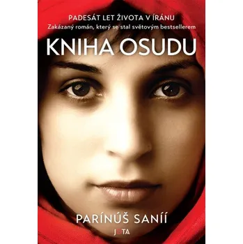 Kniha osudu - Parinoush Saniee