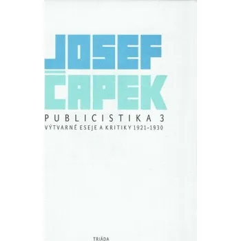 Kniha Publicistika 3 - Josef Čapek