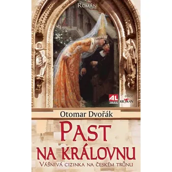 Kniha Past na královnu - Otomar Dvořák