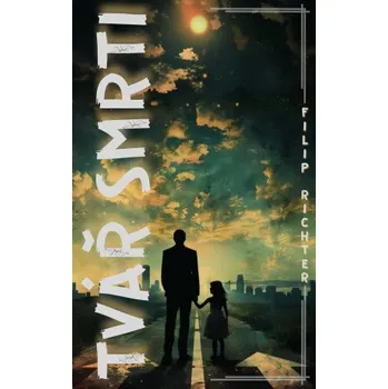 Kniha Tvář smrti - Filip Richter