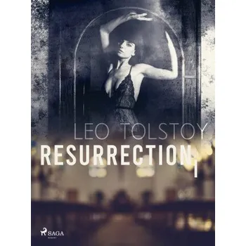 Kniha Resurrection I - Leo Tolstoy
