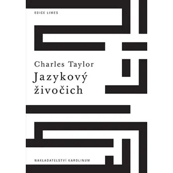 Kniha Jazykový živočich - Charles Taylor