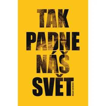 Kniha Tak padne náš svět - Megan Crewe