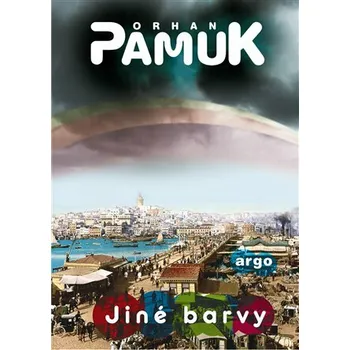 Kniha Jiné barvy - Orhan Pamuk