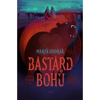 Kniha Bastard bohů - Marek Dvořák