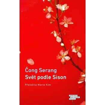 Kniha Svět podle Sison - Čong Serang