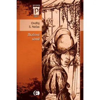 Kniha Zkažené sémě - Ondřej S. Nečas