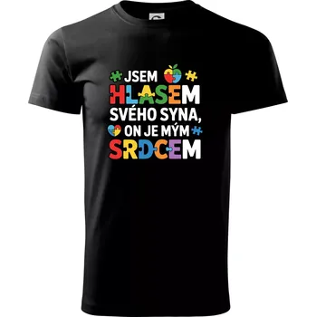 Pánské tričko Autismus - Jsem hlasem svého syna, on je mým srdcem - Triko extra velké (5-8XL) - 8XL ( Černá )