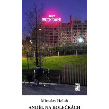 Kniha Anděl na kolečkách - Miroslav Holub