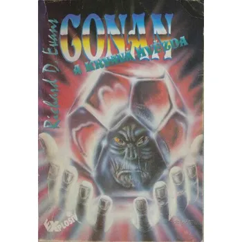 Kniha Conan a Krvavá hvězda - Richard D. Evans