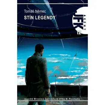 Kniha JFK 012 Stín legendy - Tomáš Němec