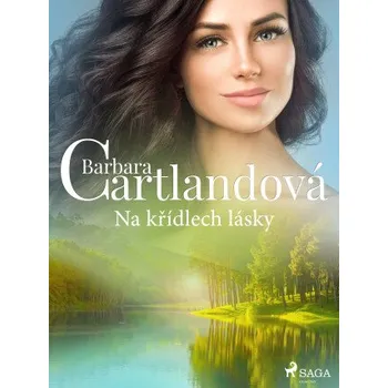 Kniha Na křídlech lásky - Barbara Cartlandová