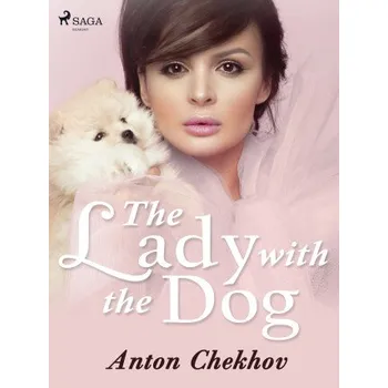 Kniha The Lady with the Dog - Chekhov Anton