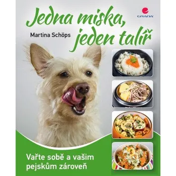 Kniha Jedna miska, jeden talíř - Martina Schöps
