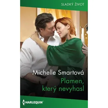 Kniha Plamen, který nevyhasl - Michelle Smartová