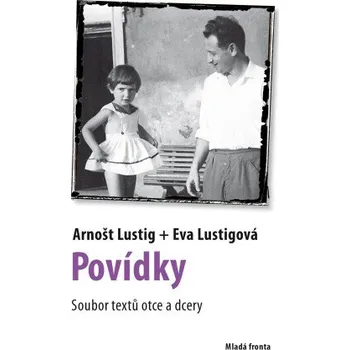 Kniha Povídky - Arnošt Lustig, Eva Lustigová