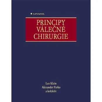 Kniha Principy válečné chirurgie - Ferko Alexander, Leo Klein