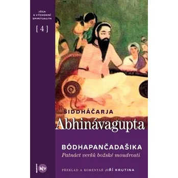 Kniha Bódhapančadašika - Siddháčarja Abhinávagupta