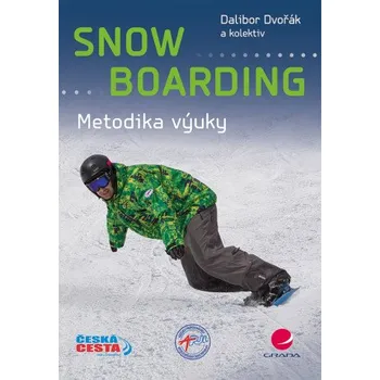 Kniha Snowboarding - Dalibor Dvořák
