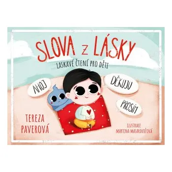Kniha Slova z lásky - laskavé čtení pro děti - Paverová Tereza