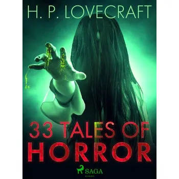 Kniha 33 Tales of Horror - Howard P. Lovecraft