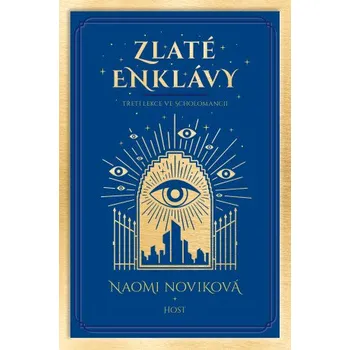 Kniha Zlaté enklávy - Naomi Noviková