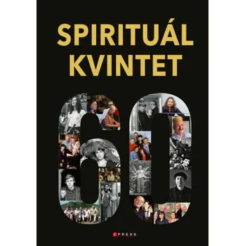 Kniha Spirituál kvintet - Spirituál kvintet, Jiří Tichota