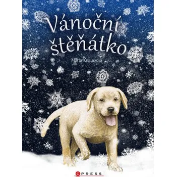 Kniha Vánoční štěňátko - Marta Knauerová