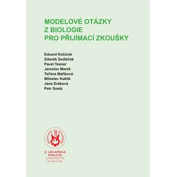 Kniha Modelové otázky z biologie pro přijímací zkoušky - kolektiv autorů